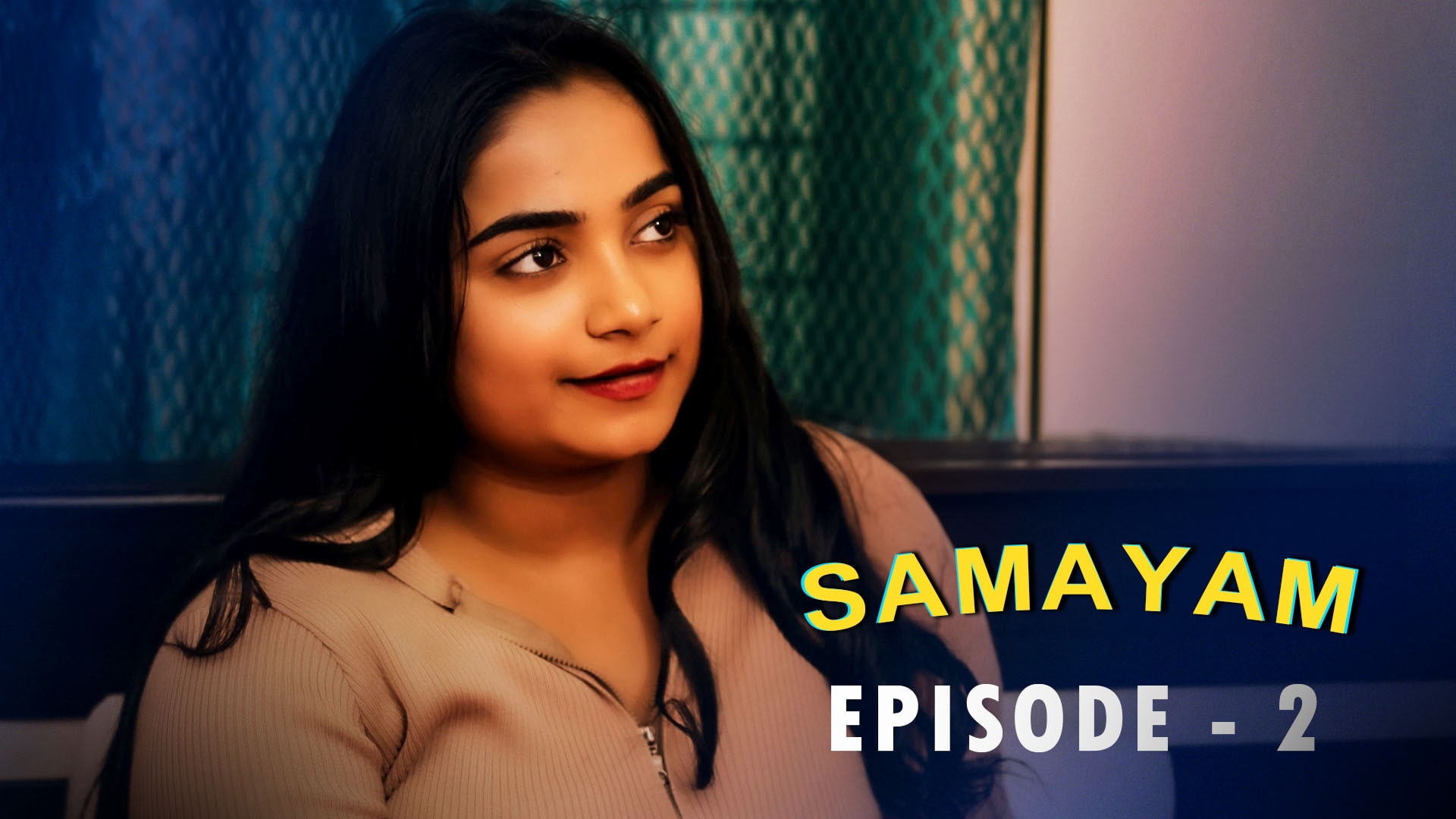 SAMAYAM EPISODE 02